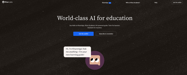 Khanmigo: AI Tutoring And Interactive Learning Guide | Khan Academy